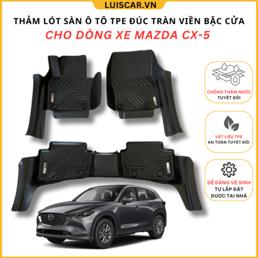 Thảm Lót Sàn Ô Tô TPE Đúc Cho Xe Mazda Cx5 2018 - Hiện Tại